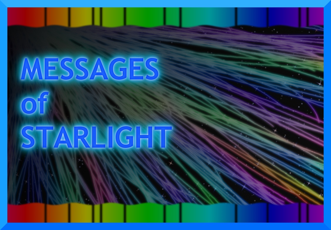 Messages of Starlight